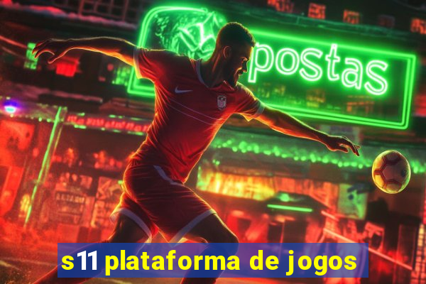 s11 plataforma de jogos